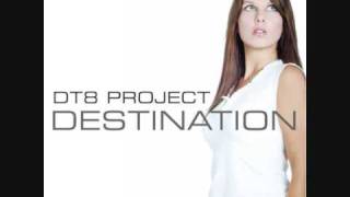 DT8 Project - Destination (Album Mix) (feat. Roxanne Wilde)