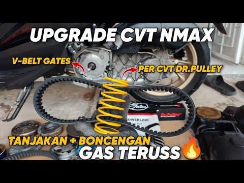 NMAX CVT UPGRADE | Replace CVT Dr. Pulley Spring and Gates V-Belt for Acceleration and Power