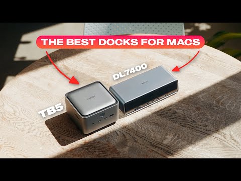 The Best Two Docks for Mac: Anker Prime Docking Station DL7400 & TB5!