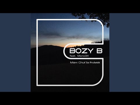 Monotrix - Mám Chuť Se Proletět (feat. Mono3x)