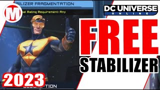DCUO How to get Free Stabilizers 2023