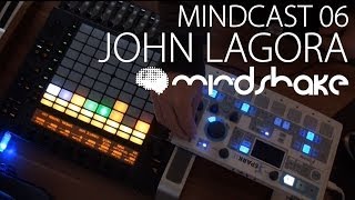 MINDCAST Studio Mix Sessions with JOHN LAGORA