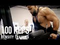 100 Reps: Density Training 2/3