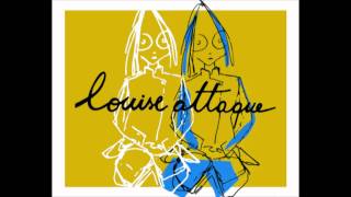Si l&#39;on marchait jusqu&#39;à demain - Louise Attaque (A Plus Tard Crocodile, 2005)