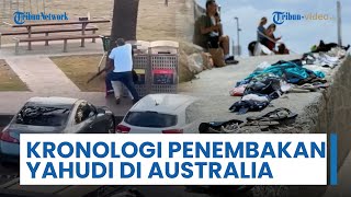 Kronologi Lengkap Teror Penembakan orang Yahudi di Pantai Bondi Australia saat Perayaan Hanukkah