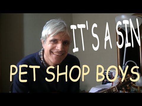 It´s a Sin - Pet Shop Boys