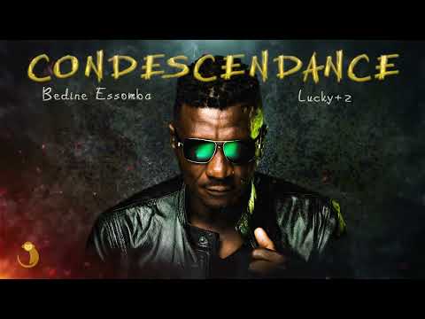 Bedine Essomba feat Lucky + 2 Condescendance (traduction lyrics )