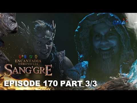Sang'gre: Ang pagtutuos nina Gargan at Terra! (Episode 170 - Part 3/3) | Encantadia Chronicles