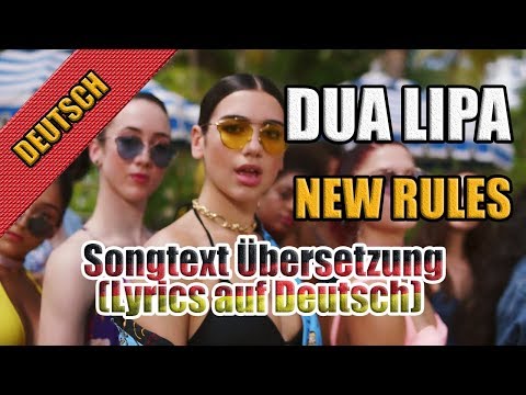 download lagu mp3 mp4 New Rules Songtext Deutsch, download lagu New Rules Songtext Deutsch gratis, unduh video klip New Rules Songtext Deutsch