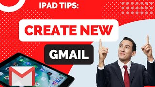 How to Create a New Gmail Account on iPad