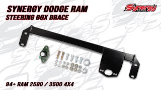 Synergy Dodge Ram Steering Box Brace