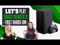 Let's Play Xbox Series X - First Hands On Xbox Series X Gameplay!