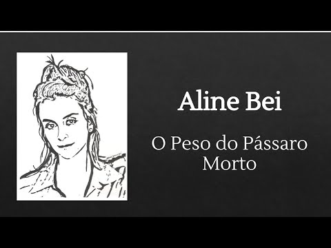 O peso do pssaro morto - Aline Bei (Dica de Leitura)