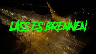 Lass Es Brennen Lyrics English Translation