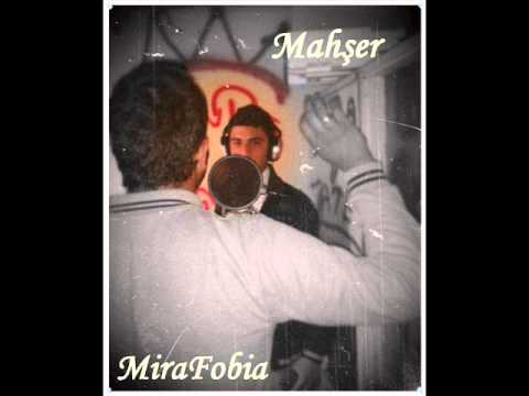 Mahşer (Ft.) MiraFobia - Yoksun !!!