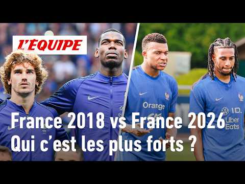 Coupe du monde : Les Bleus de 2026 sont-ils plus forts que ceux de 2018 ?