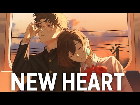 Nightcore - New Heart 