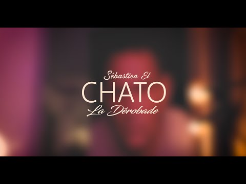 Sébastien El Chato La dérobade (Clip officiel)