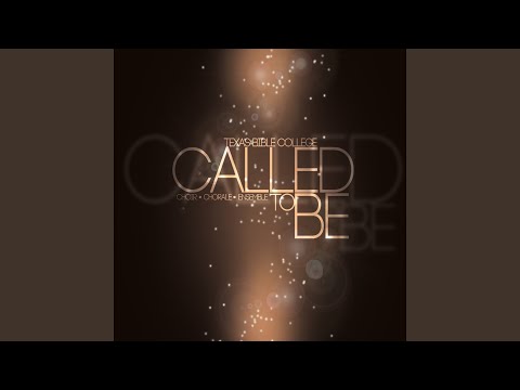 Called to Be