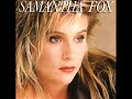Samantha Fox - (I Can Get No) Satisfaction (She's Gotta Have It Mix)