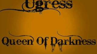Ugress - Queen Of Darkness