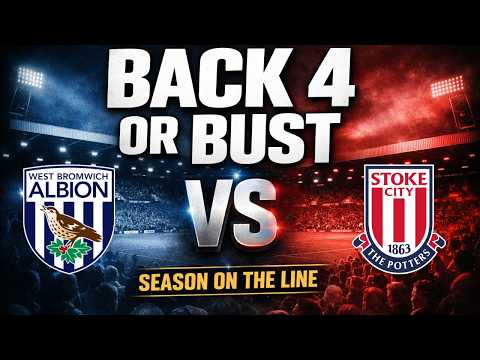 WBA vs Stoke Preview | Ramsay MUST Change This or We’re in Trouble