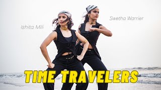 Time Travellers - MIA // Swetha Warrier x Ishita M