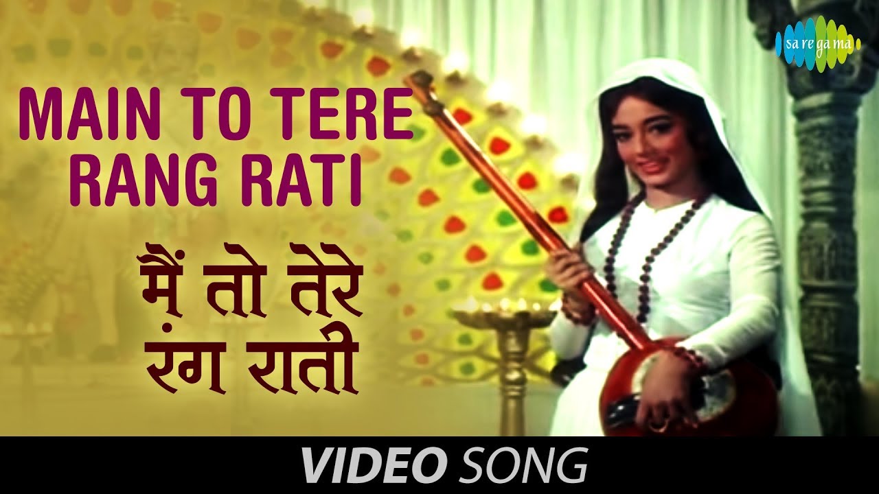 Main To Tere Rang Raati