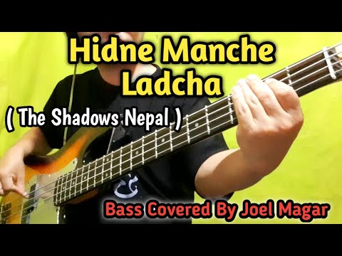 The Shadows Nepal - Hidney Manche Ladcha Bass Covered By Joel Magar | Joel Kyapchhaki Magar