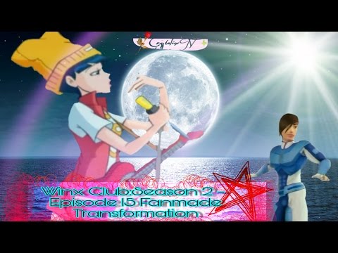 Winx Club:Season 2 - Episode 15 Transforamation Fanmade