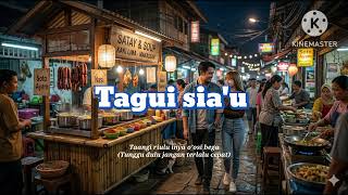 Download lagu LAGU TAJIO  _ Tagui Sia’u (Temani Aku) mp3