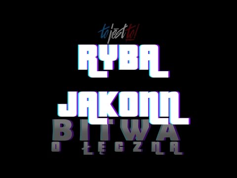 RYBA vs JAKONN // Grupa B // Bitwa o Łęczną //