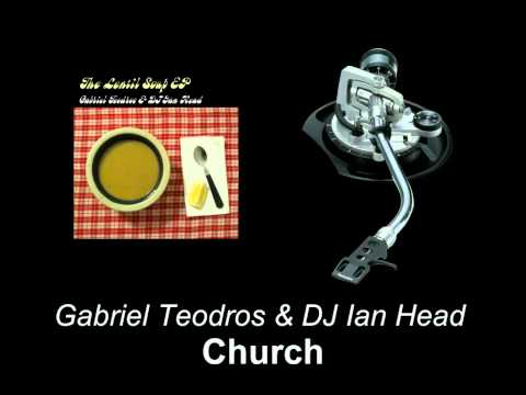 Gabriel Teodros & DJ Ian Head - Church