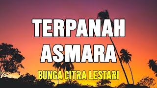 Download lagu Terpanah Asmara || Bunga Citra Lestari || Lirik Video mp3