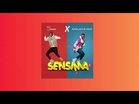 Sensima Skiibii Ft Reekado Banks