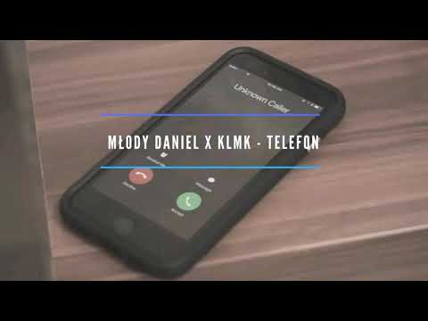 Młody Daniel x KLMK - Telefon