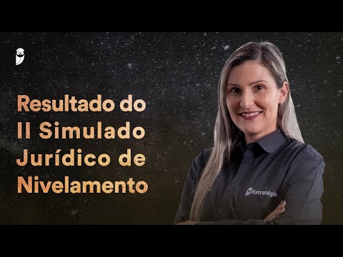 Resultado do II Simulado Jurídico de Nivelamento