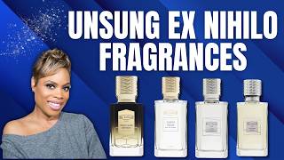 Sampling Unsung Ex Nihilo Fragrances