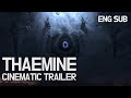 [ENG SUB] THAEMINE CINEMATIC TRAILER - Lostark