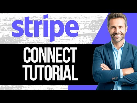 Stripe Connect Tutorial | How to Use Stripe Connect in 2025