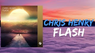 Download lagu Chris Henry - Flash mp3