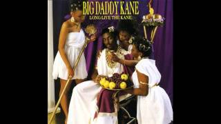 Big Daddy Kane - Raw (Remix) (1988)