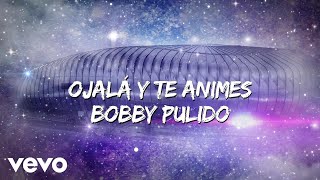 "Ojalá Y Te Animes" Adaptación: Ojalá Y Te Animes (Lyric Video/ Versión Rayados)