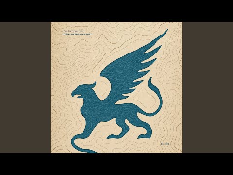 Deep Rivers Go Quiet