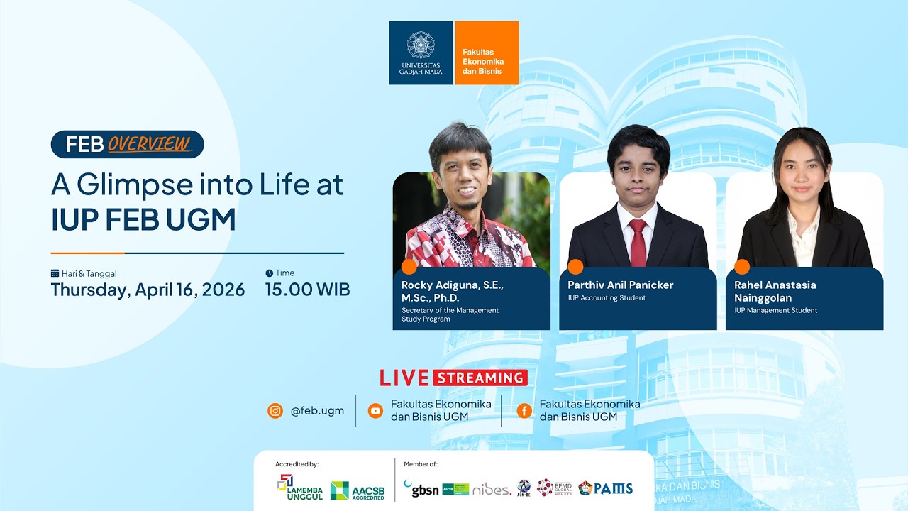 Sekilas Kehidupan di IUP FEB UGM