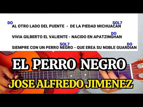 El perro negro - Jose Alfredo Jimenez