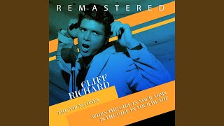 When the Girl in Your Arms is the Girl in Your Heart (Remastered)