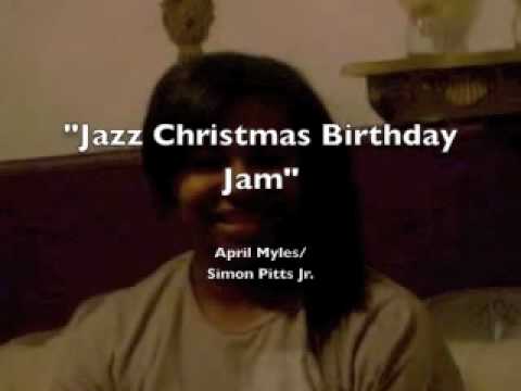 Happy Birthday Jazzy Jam - Myles/Pitts