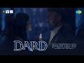 Dard Haunted 3D Echoes Of The Past Jubin Nautiyal Mimoh Chetna Releasing 12 June