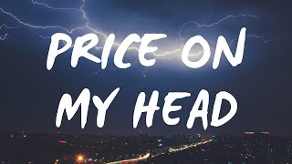 NAV ft. The Weeknd – Price On My Head (Lyrics)